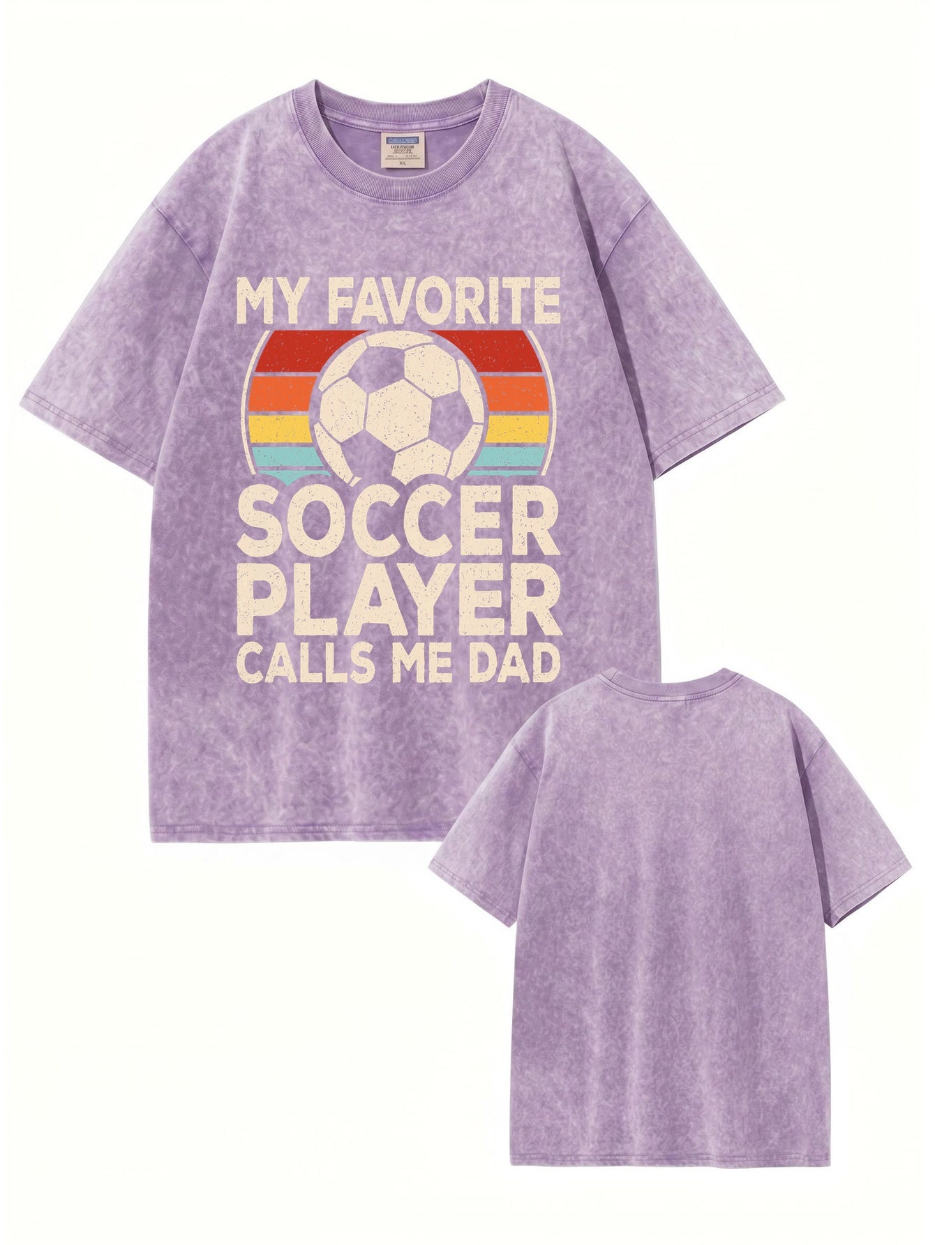 Vintage Washed My Favorite Soccer Player Calls Me Dad T-Shirt