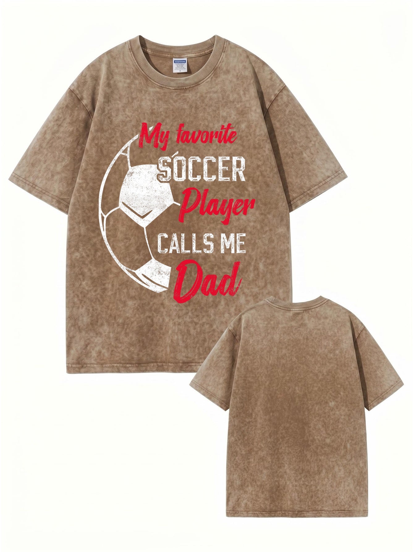 Vintage Washed My Favorite Soccer Player Calls Me Dad Graphic T-Shirt