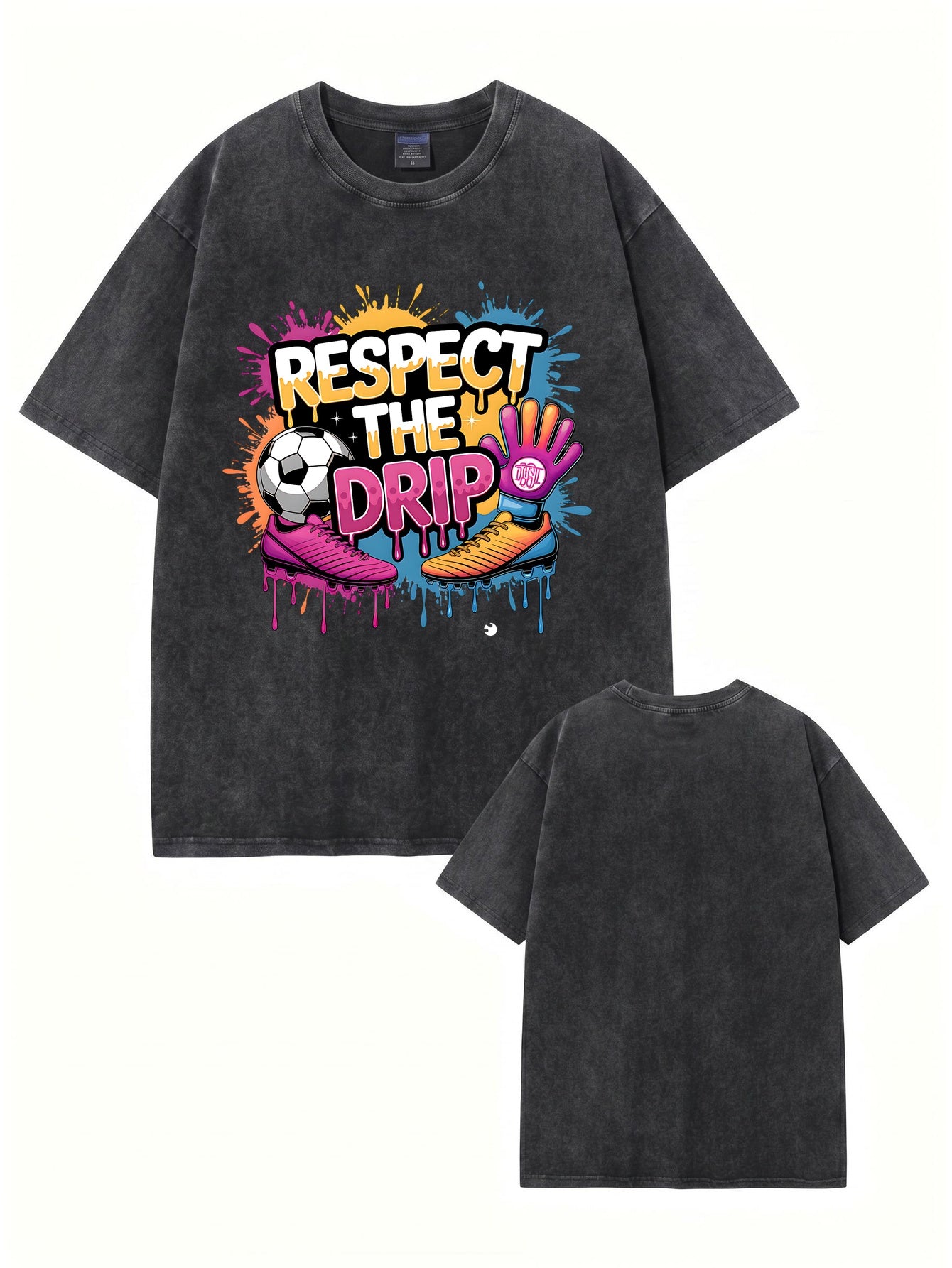 Respect The Drip Soccer Graphic Tee - Premium Heavyweight Washed Cotton