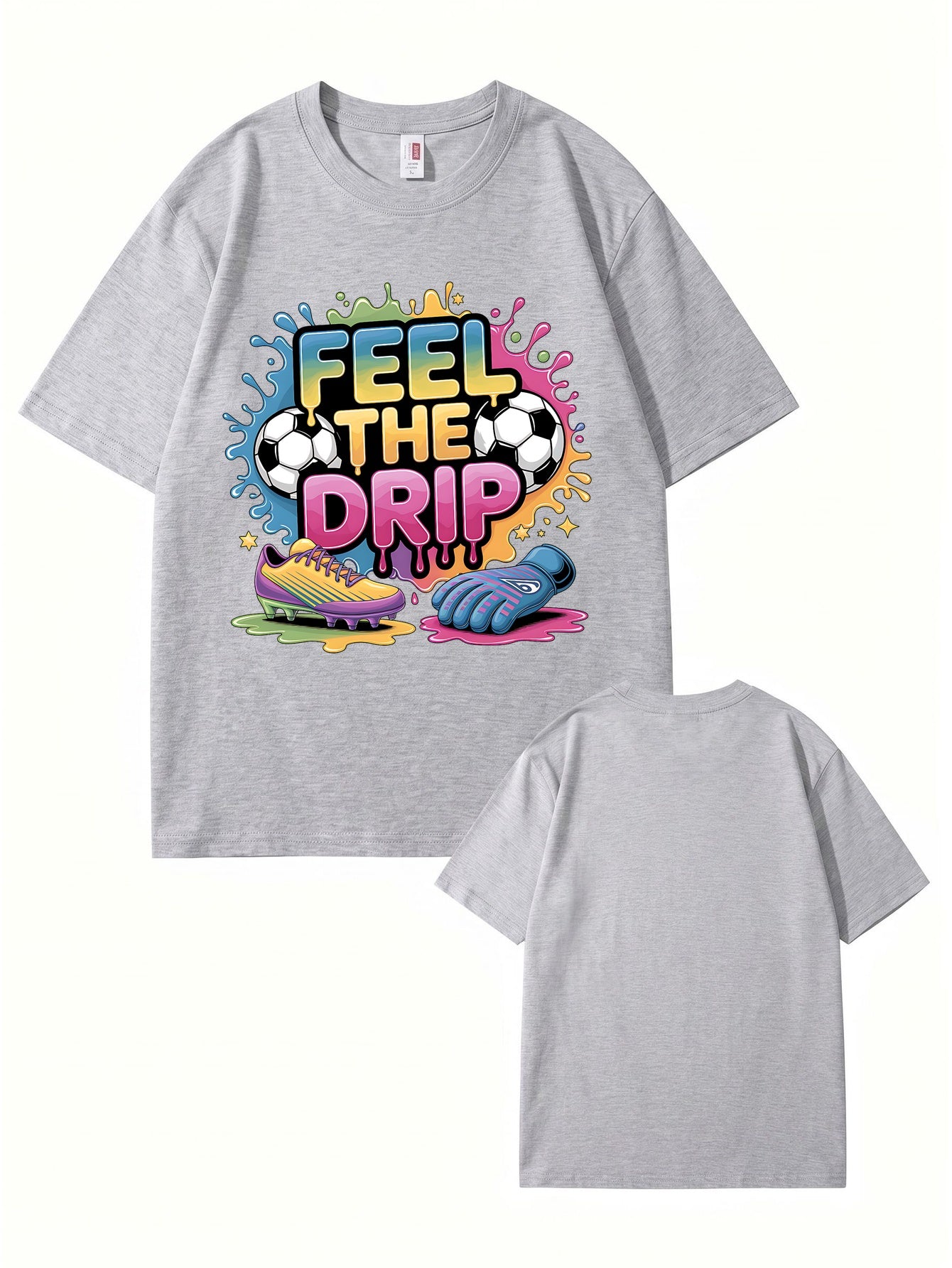 Feel The Drip Soccer Graphic Print T-Shirt, Premium 200gsm Cotton Tee