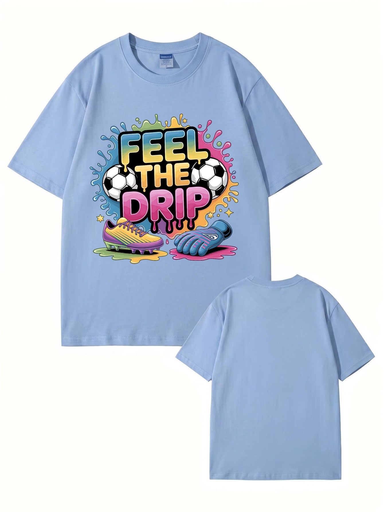 Feel The Drip Soccer Graphic Print T-Shirt, Premium 200gsm Cotton Tee