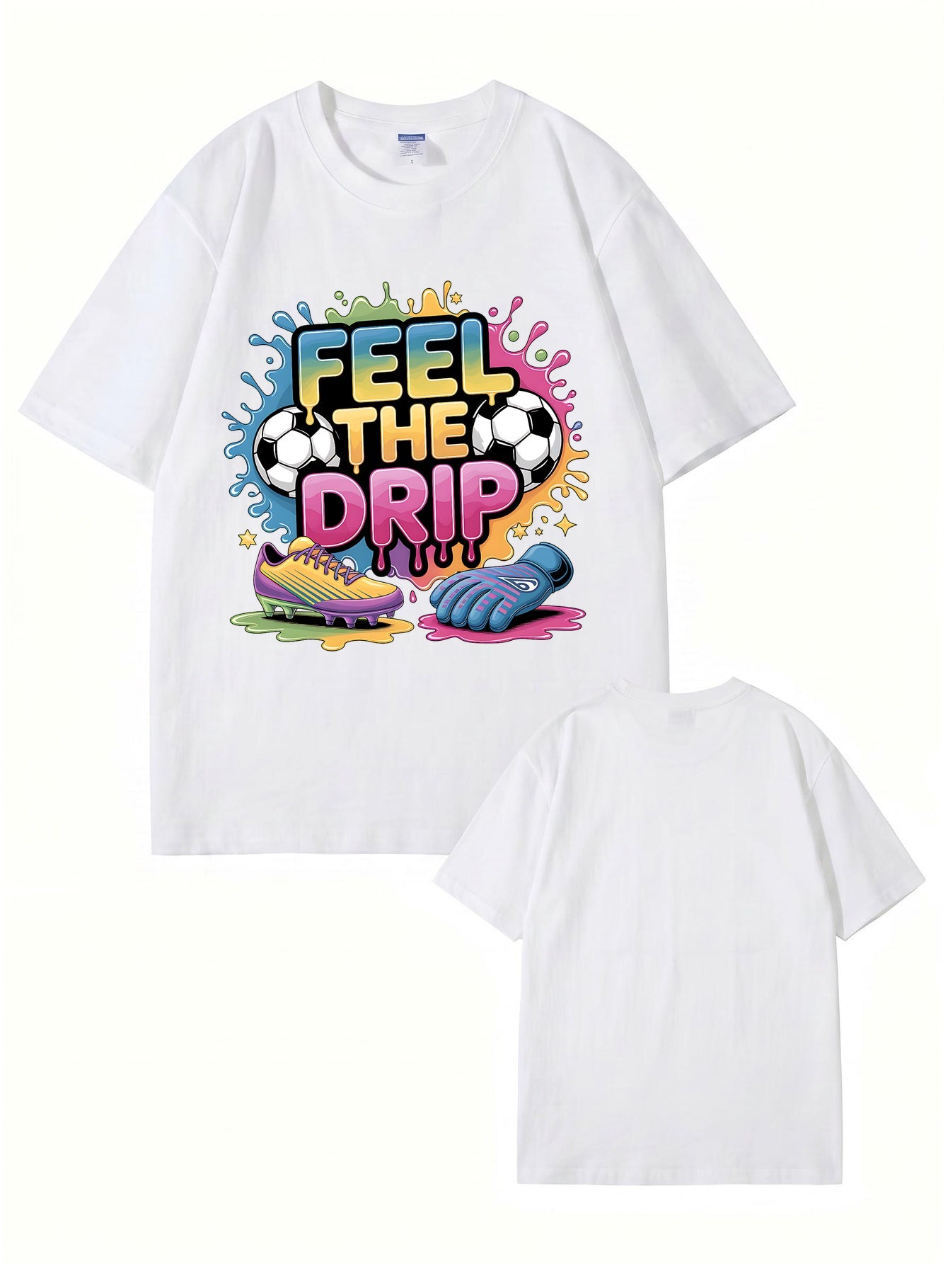 Feel The Drip Soccer Graphic Print T-Shirt, Premium 200gsm Cotton Tee