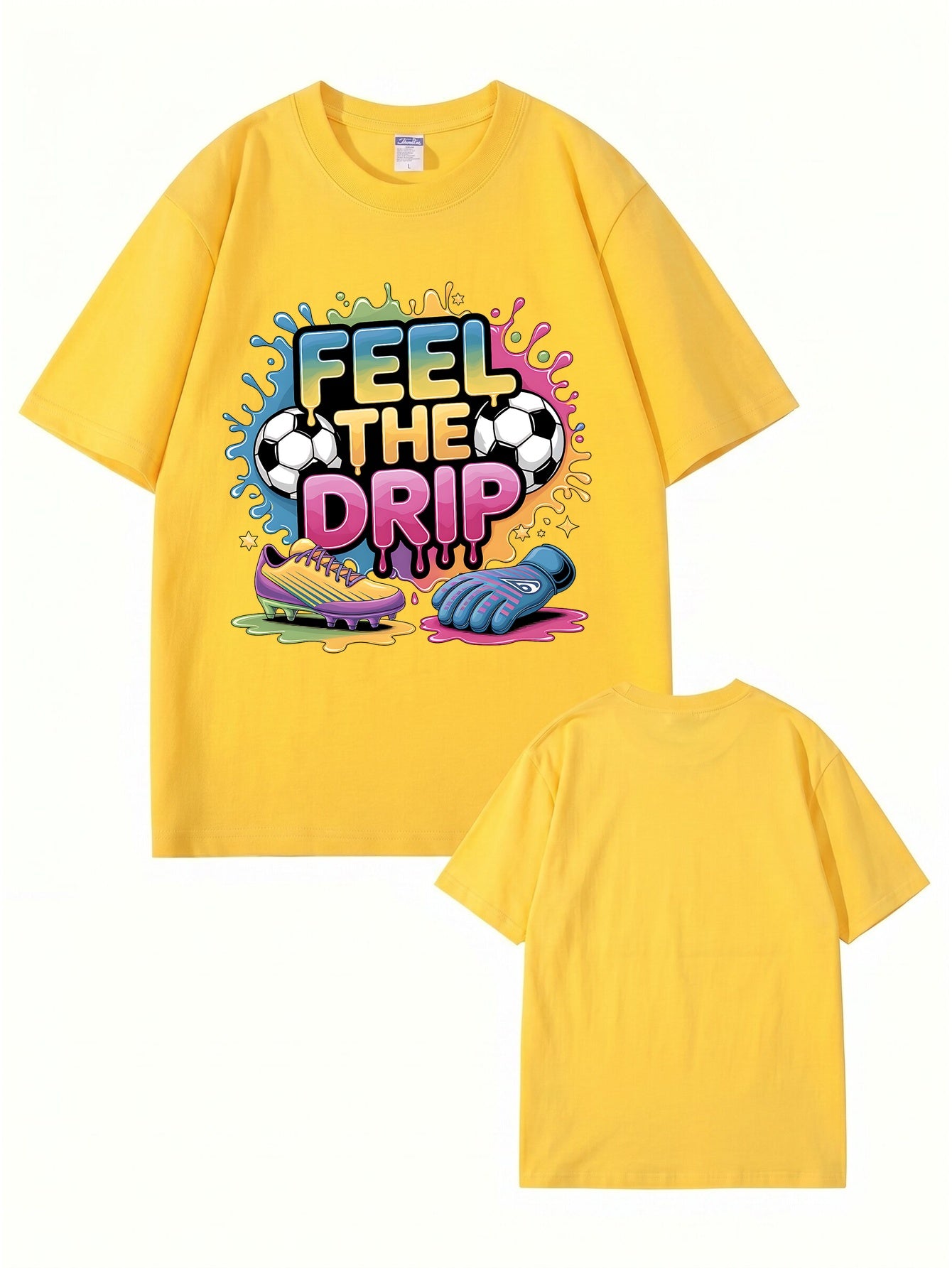 Feel The Drip Soccer Graphic Print T-Shirt, Premium 200gsm Cotton Tee