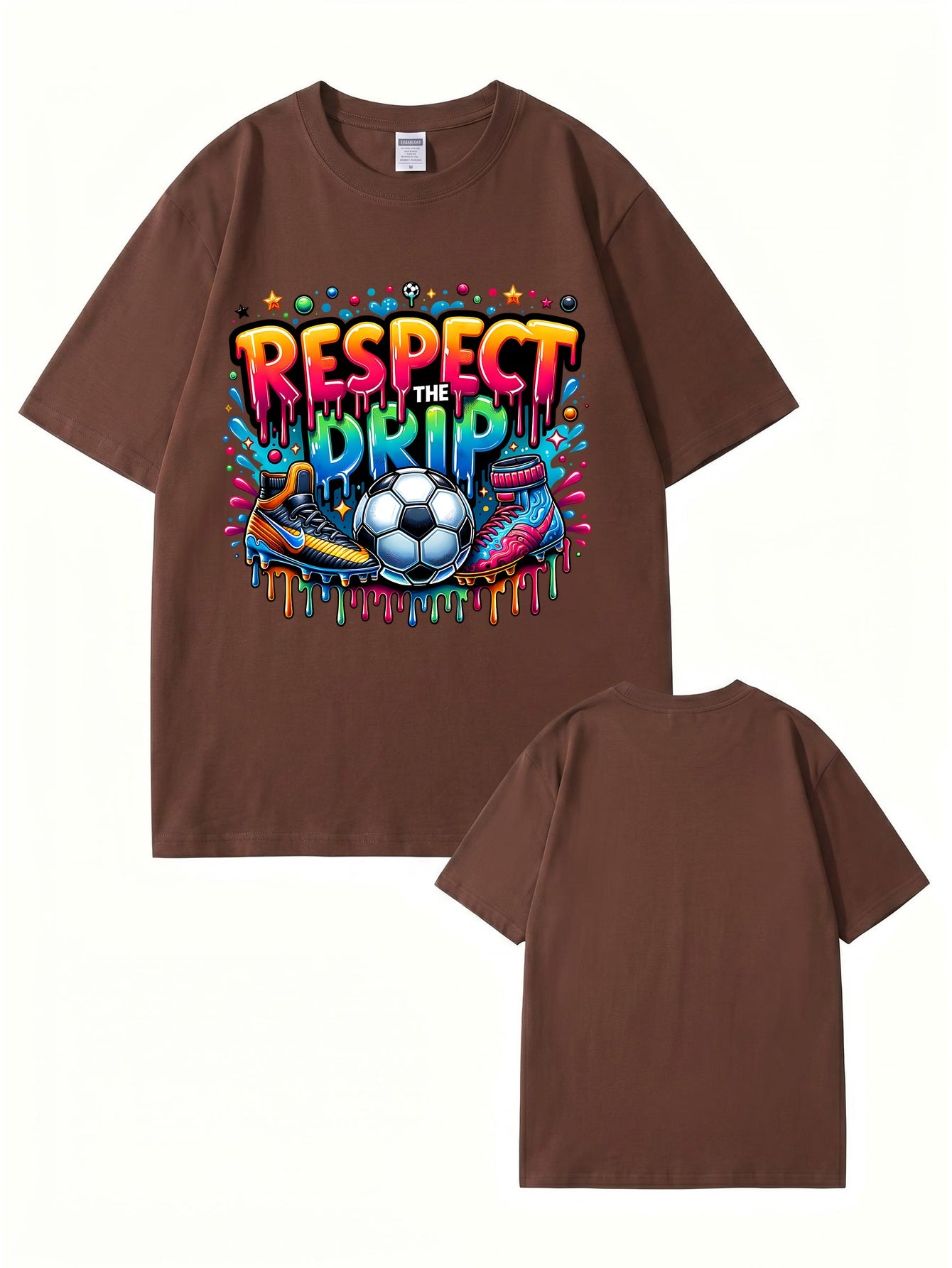 Respect The Drip Soccer Graphic Print T-Shirt - 22 Colors