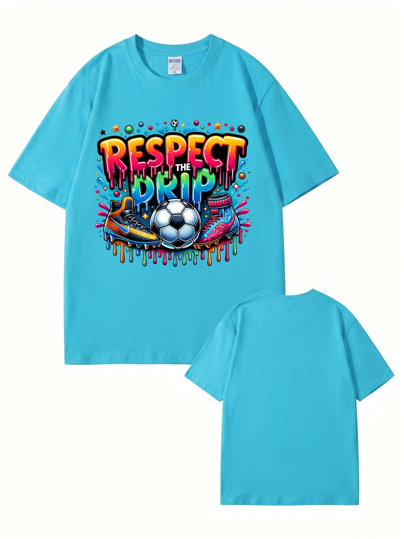 Respect The Drip Soccer Graphic Print T-Shirt - 22 Colors