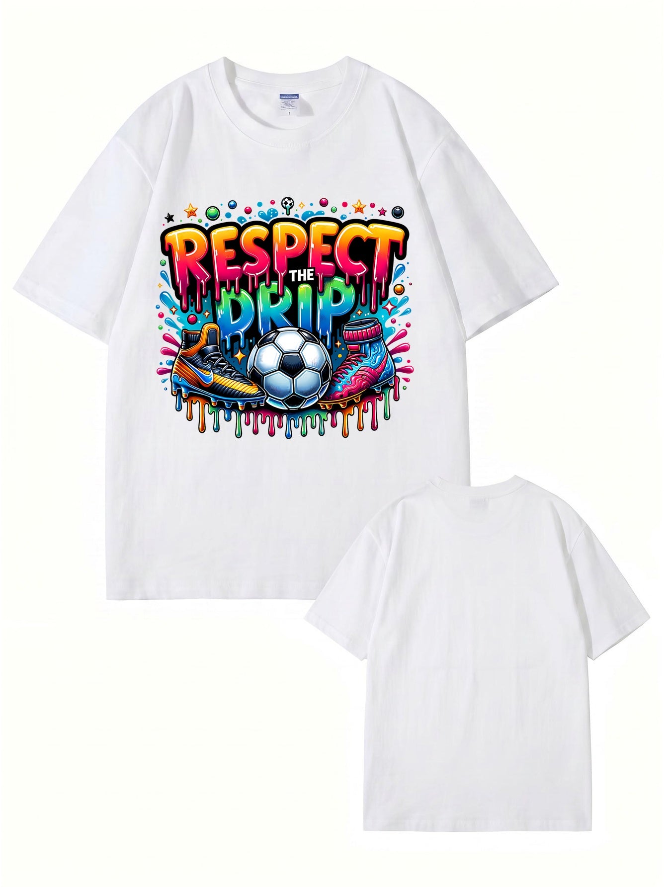 Respect The Drip Soccer Graphic Print T-Shirt - 22 Colors