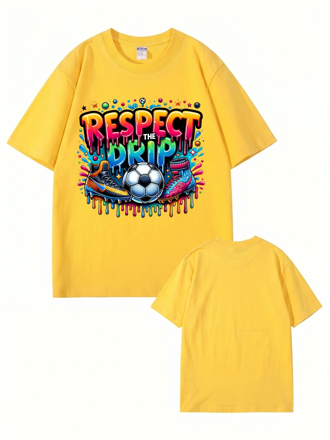 Respect The Drip Soccer Graphic Print T-Shirt - 22 Colors