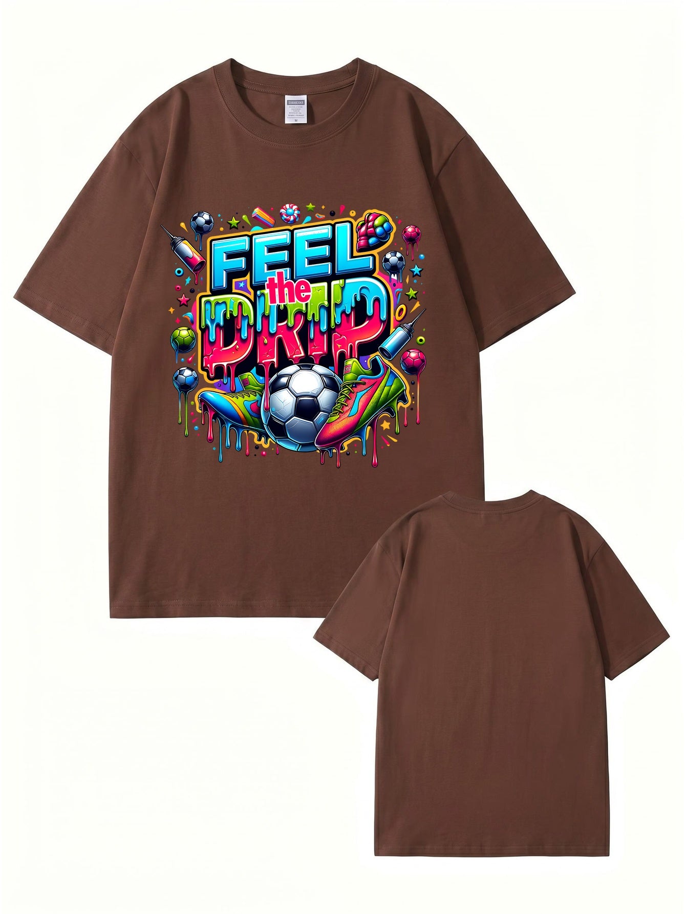 Feel The Drip Soccer Graphic Print 100% Cotton Premium T-Shirt