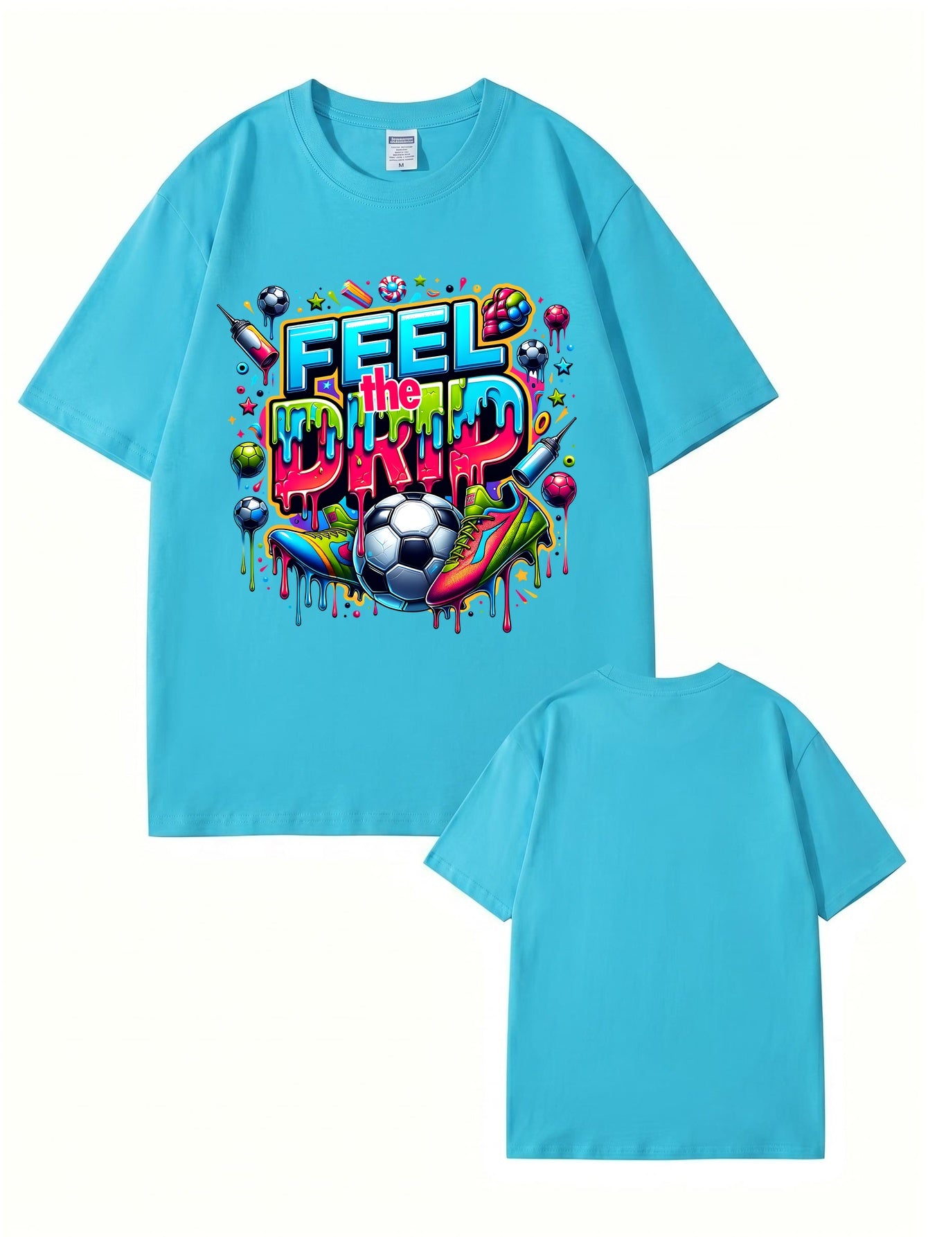 Feel The Drip Soccer Graphic Print 100% Cotton Premium T-Shirt