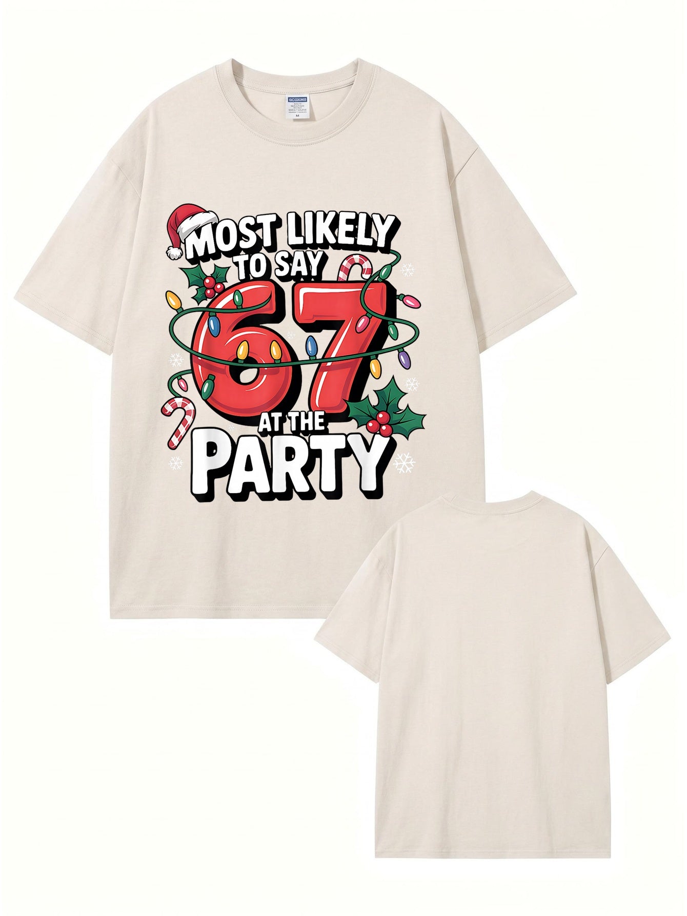Most Likely To Say 67 At The Party Christmas Graphic Vintage Wash T-Shirt
