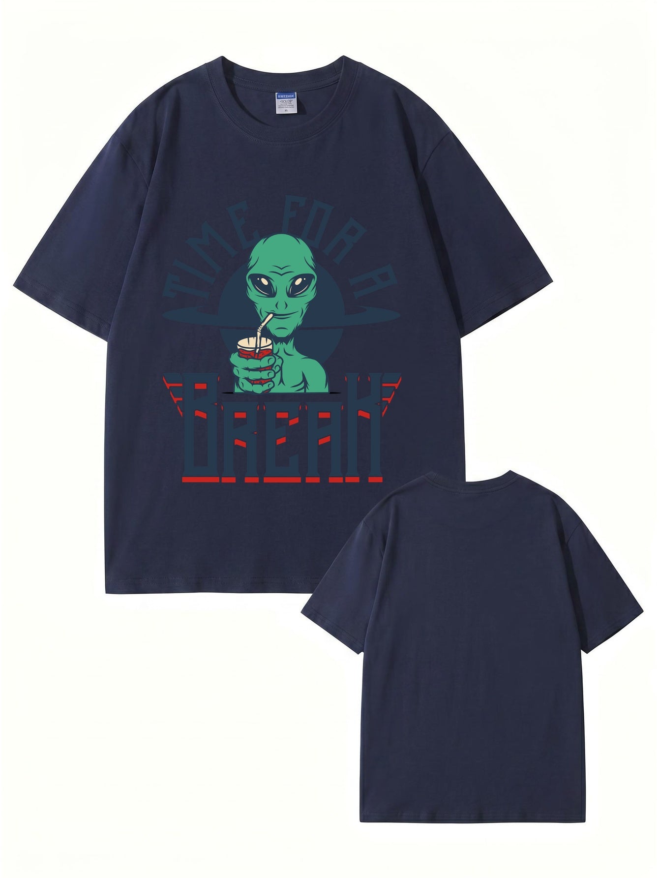 Time For A Break Alien Graphic T-Shirt | Funny Space Lover Cotton Tee
