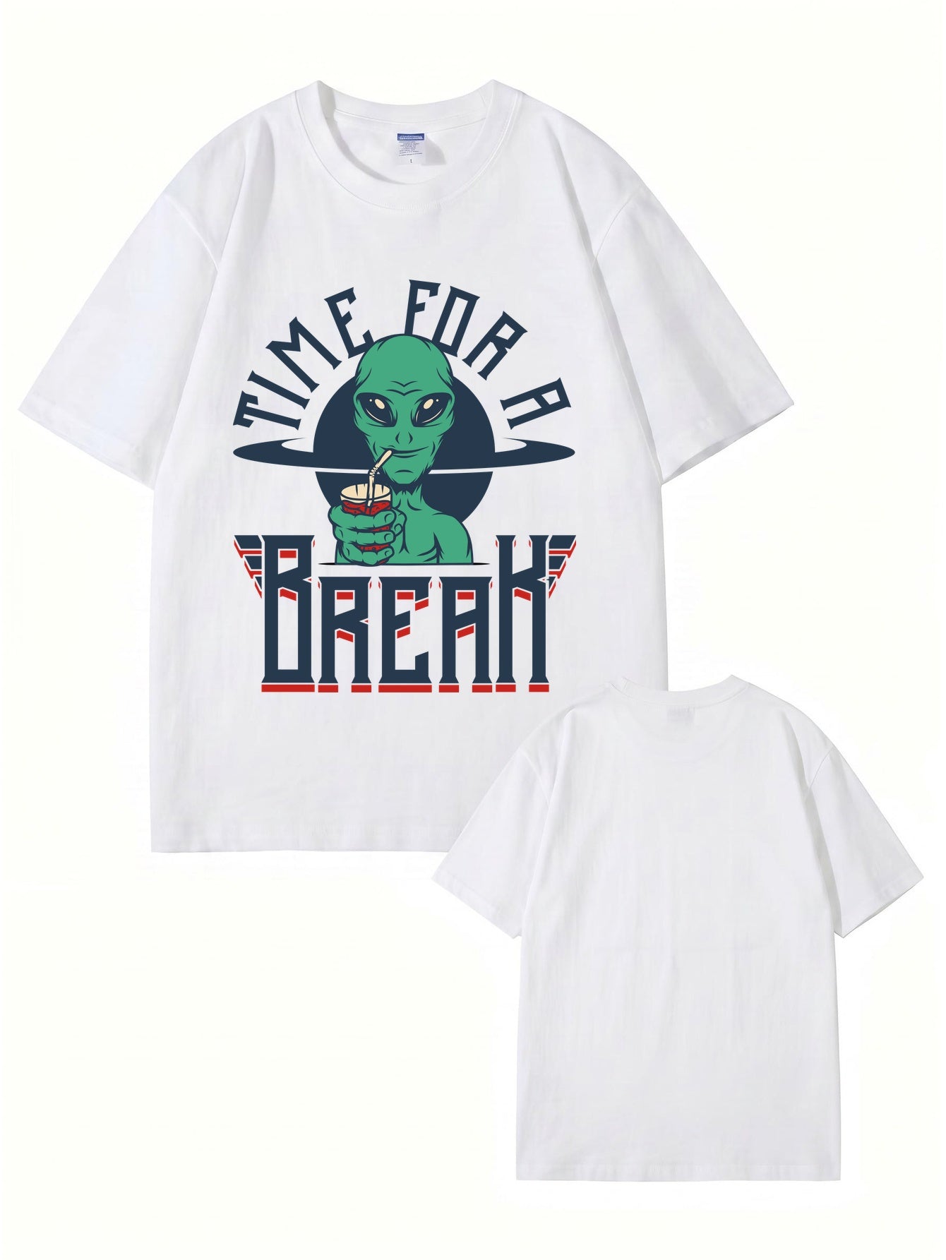 Time For A Break Alien Graphic T-Shirt | Funny Space Lover Cotton Tee
