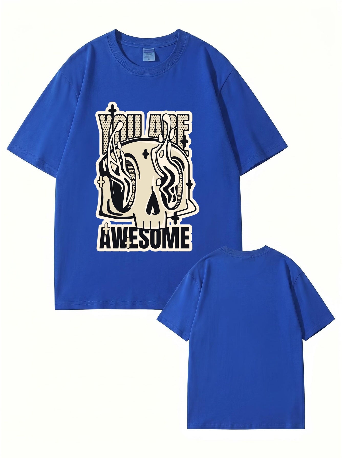 You Are Awesome Graphic Skull T-Shirt - 22 Colors & 8 Sizes