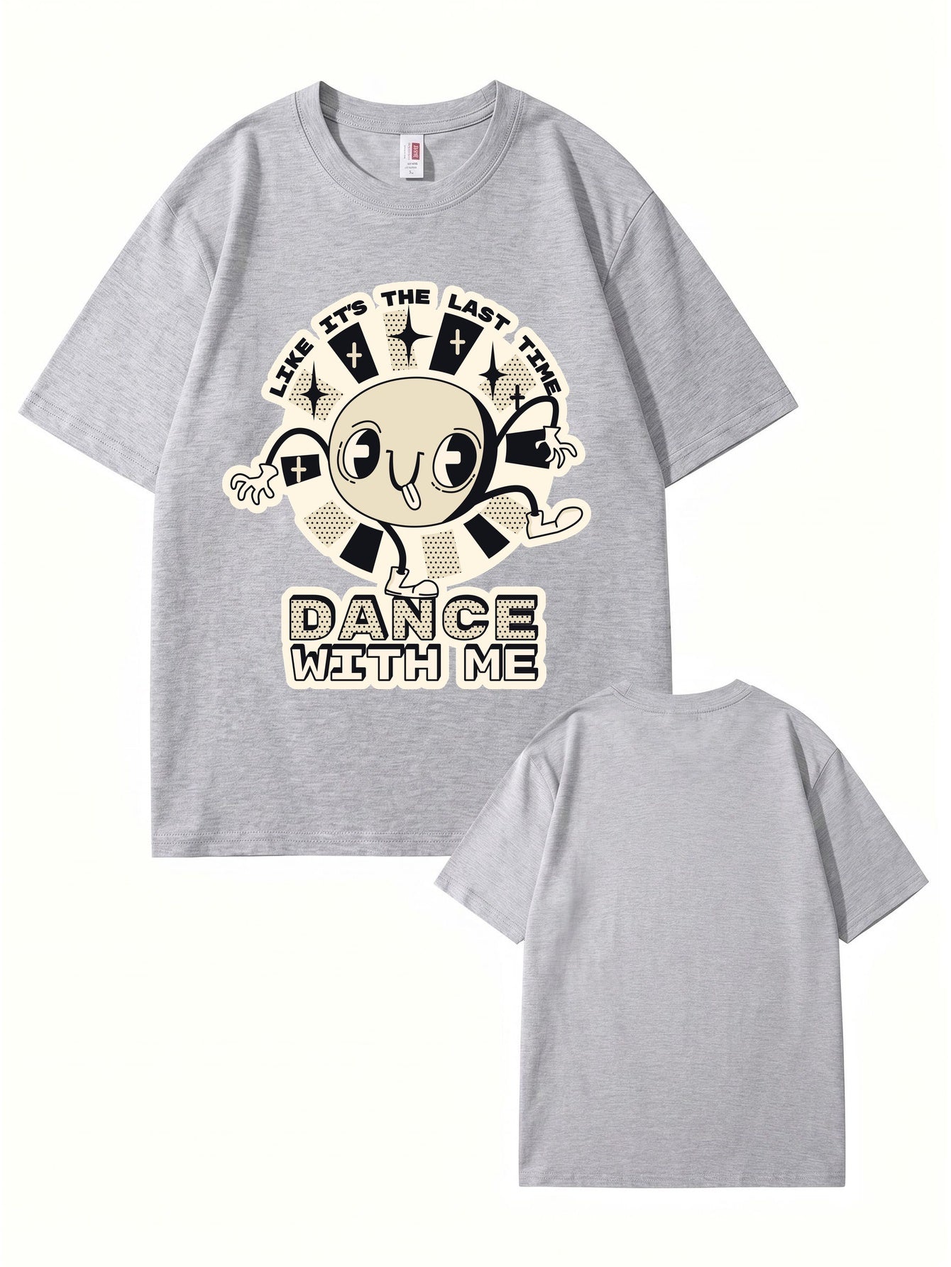 Like It's The Last Time Graphic Tee - Retro Cartoon Dance Print Cotton Shirt